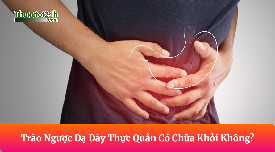 Bệnh dạ dày thục quản có khỏi được không