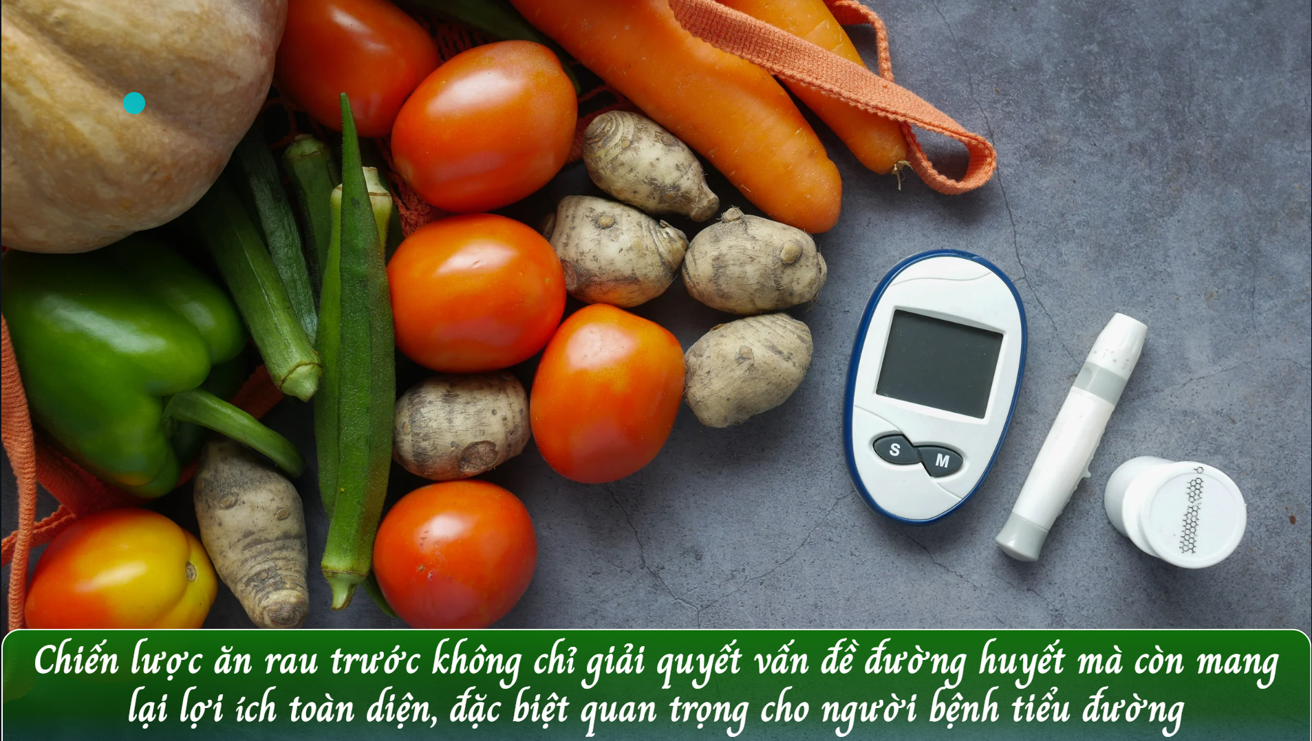 Ăn Rau Giúp Đường Huyết Không Tăng