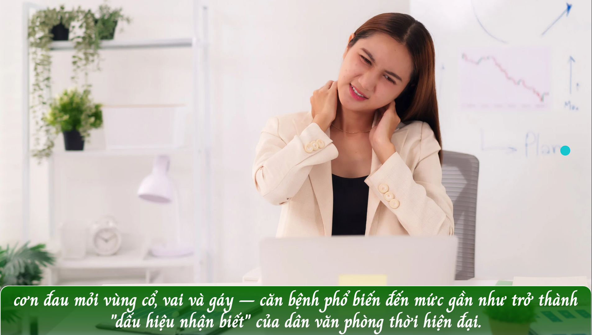 Đau Cổ Vai Gáy Dân Văn Phòng